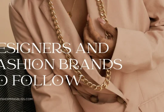 10 Best Designers and Fashion Brands to Follow in 2026